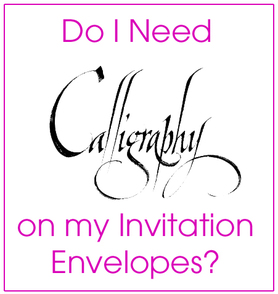 Do I Need to Use Calligraphy on my Invitation Envelopes?  from TheInvitationShop.com